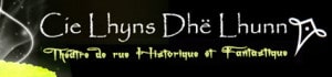 compagnie_lhyns_dhe_lhunn_fetes_historiques_fous_histoire_reconstitution_spectacle_animations_theatre_compagnie_medievale_