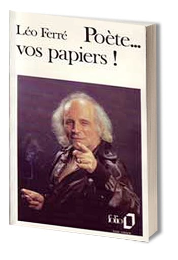 leo_ferre_poetes_vos_papiers_pauvre_rutebeuf_poesie_hommage_portrait