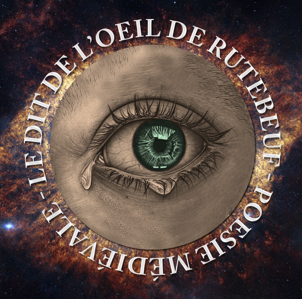 rutebeuf_le_dit_de_oeil_misere_complainte_poesie_medievale_trouvere_moyen-age