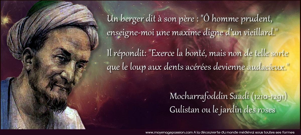 citations_medievales_sagesse_persane_saadi_gulistan_jardin_des_roses_moyen-age_central