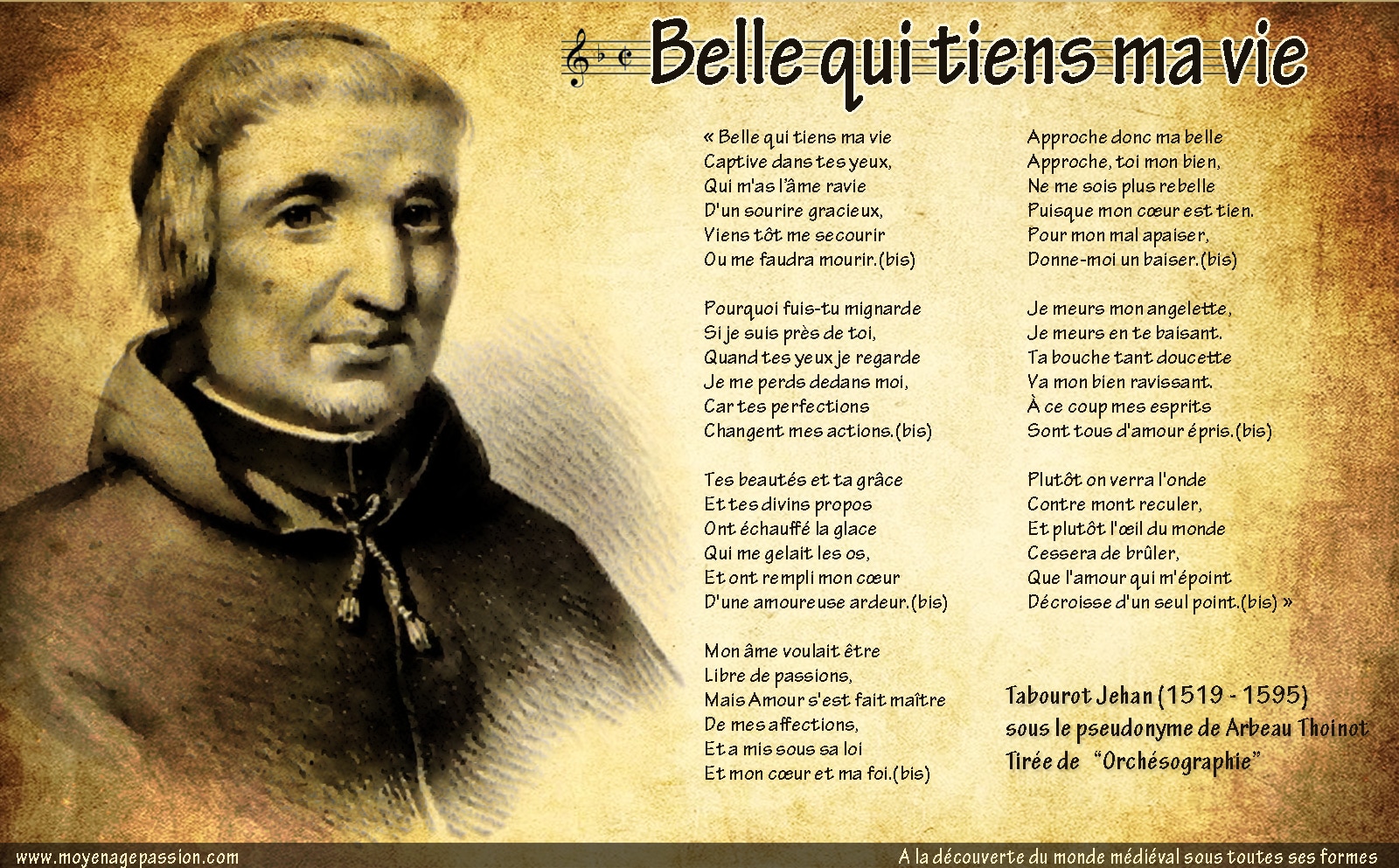 chanson_renaissance_kaamelott_belle_qui_tient_ma_vie_jehan_tabourot_Thoinot_Arbeau
