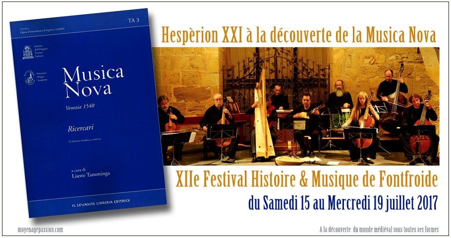 musique_medievale_renaissance_ars_musica_nova_venise_jordi_savall_hesperion_XXI_festival_fontfroide_2017