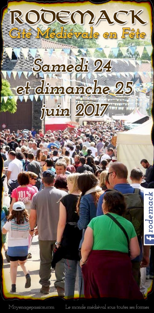 fetes_animations_compagnies_medievales_Rodemack_2017_lorraine_agenda_sortie_historique