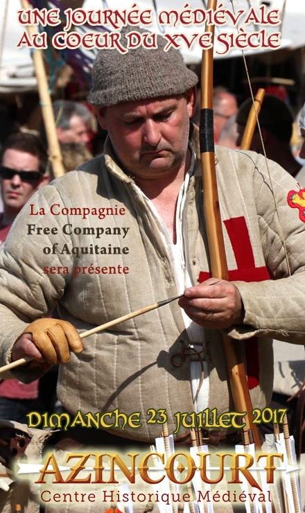 agenda_fetes_evenement_medieval_azincourt_centre_historique_guerre_cent_ans_archerie_reconstitution_histoire_vivante_moyen-age_tardif