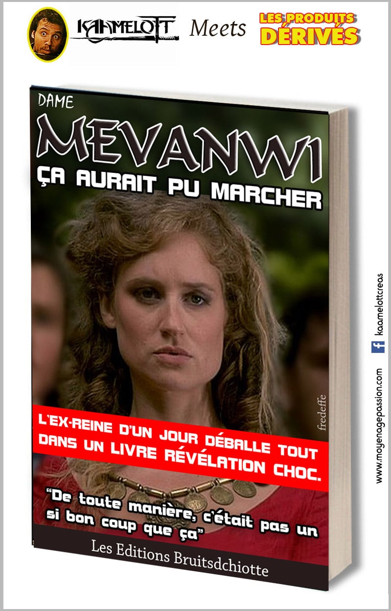 kaamelott_serie_televisee_legendes_arthuriennes_alexandre_astier_dame_mevanwi_caroline_ferrus_humour_detournement_lecture