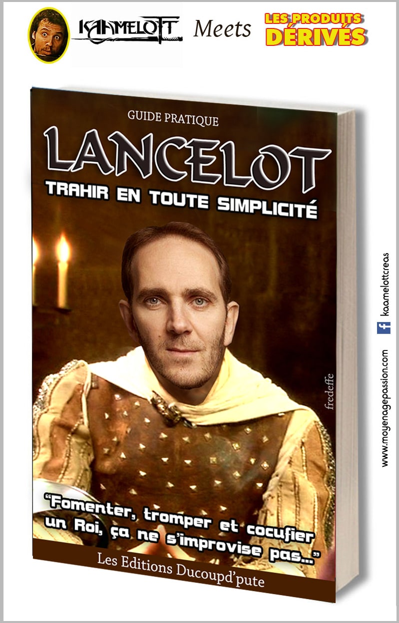 kaamelott_serie_televisee_legendes_arthuriennes_alexandre_astier_lancelot_thomas_cousseau_humour_detournement_lecture