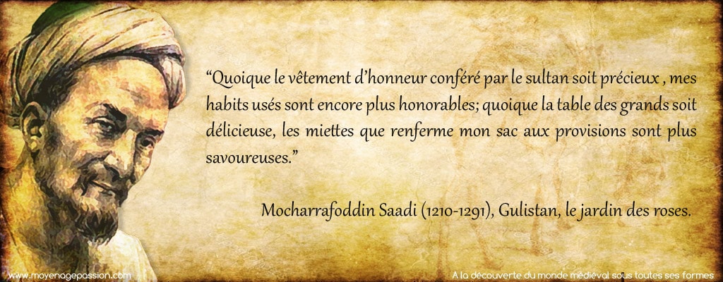 citations_sagesse_medievale_persane_Saadi_servitude_liberte_conte_poesie_moral