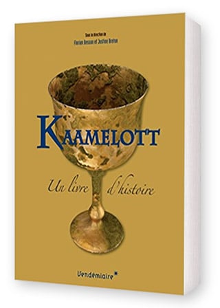 livre_histoire_serie_televisee_alexandre_astier_kaamelott_legendes_arthuriennes_medievalisme