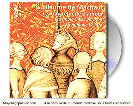 chanson_musique_medievale_chants_polyphoniques_ars_nova_guillaume_de_machaut_ensemble_gilles_binchois_album_moyen-age_tardif_XIVe