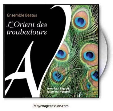 musiques_medievales_amour-courtois-ensemble-beatus-album-orient-des-troubadours-moyen-age-central