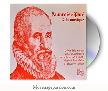 la-maurache-album-musique-medievale-renaissance-ambroise-pare-XVIe-XVe-pleiade