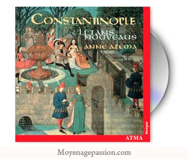 Album de musique médiévale de l'ensemble Constantinople
