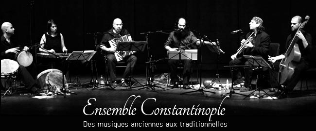 l'Ensemble de musiques Anciennes et traditionnelles Constantinople