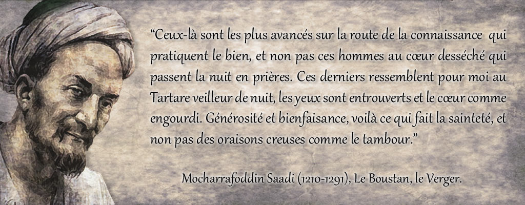 Une citation médiévale de  Mocharrafoddin Saadi sur la spiritualité