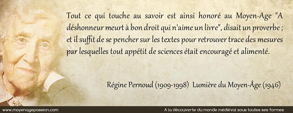 Citation illustrée de Régine Pernoud : lire au Moyen Âge