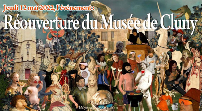 Réouverture événement du musée de Cluny après 10 ans de travaux