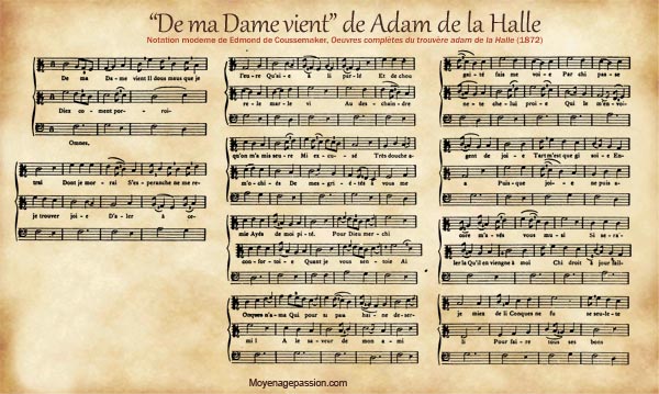 Une partition moderne de la chanson "De ma Dame vient" de Adam de la Halle SD