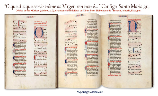 La Cantiga de Santa Maria 311 et sa partition, Códice de los Músicos, manuscrit médiéval.