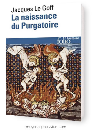 Le livre "Naissance du purgatoire" par l'historien médiéviste Jacques Le Goff