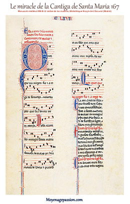 La cantiga 167 et sa partition dans le Códice de los músicos - manuscrit médiéval du XIIIe siècle.