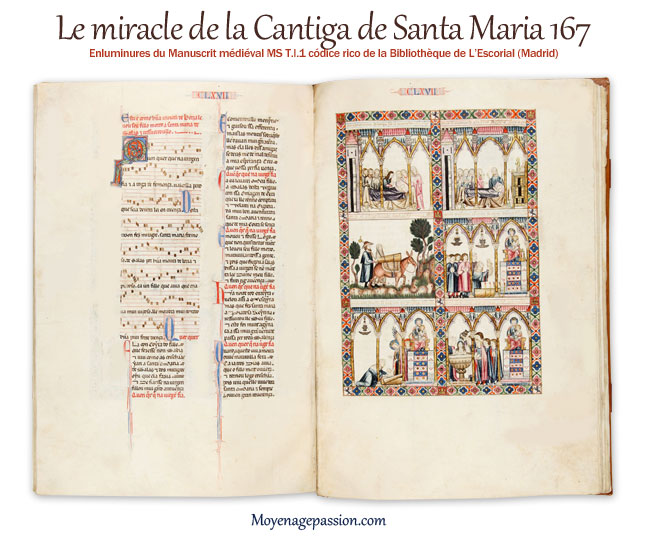 La Cantiga de Santa Maria 167 et ses enluminures dans le Manuscrit de l'Escurial