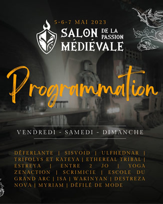 Affiche et programmation du Salon de la Passion médiévale 2023