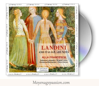 L'album de musiques médiévales et d'Ars Nova de Alla Francesca