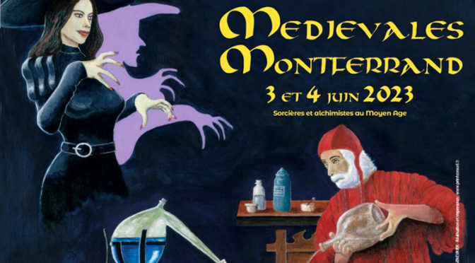 Fête médiévale : ce week-end en Auvergne, Clermont redevient Mont Ferrand