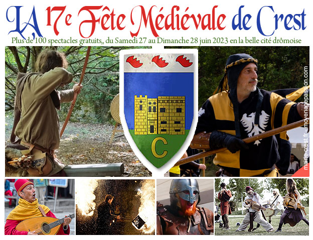 Compagnies et animations médiévales à Crest, événement agenda 2023