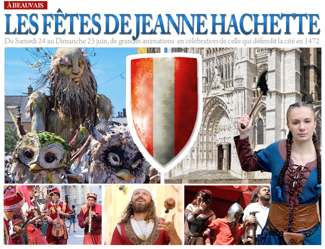 Animations médiévales et compagnies de reconstituteurs pour les Fêtes de Jeanne Hachette à Beauvais.