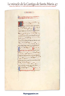 La partition de la Cantiga de Santa Maria 47 dans le manuscrit médiéval Codice Rico de la Bibliothèque de l'Escurial