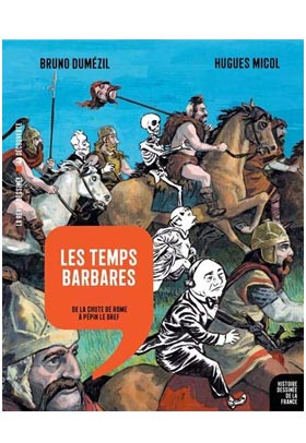 les Temps Barbares, Bruno Dumézil