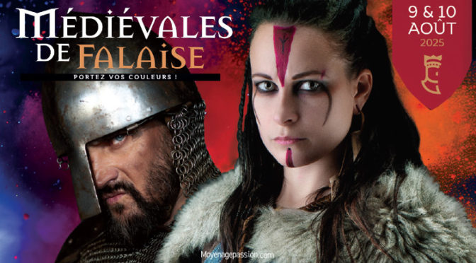 Médiévales : Falaise aux heures de Guillaume le Conquérant