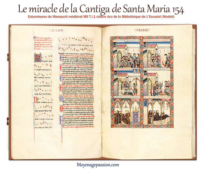 La Cantiga de Santa Maria 154 et ses enluminures dans le Codice Rico de l'Escurial