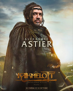 Portrait de Alexandre Astier, Alias le Roi Arthur dans Kaamelott volet 2