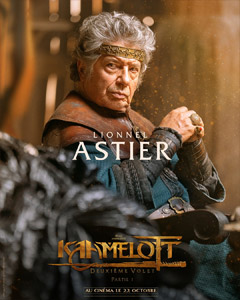Portrait de Lionnel Astier, Alias Léodagan de Carmelide Kaamelott volet 2