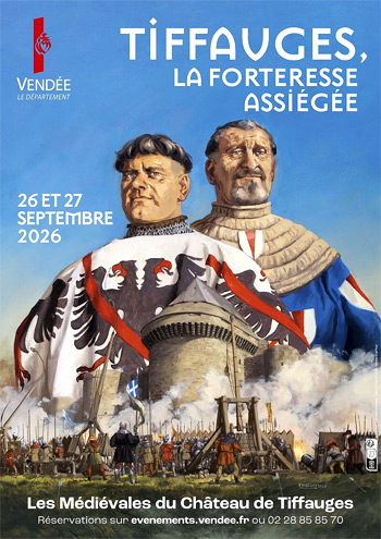 Tiffauges, la forteresse assiégée, affiche 2026 - Animations médiévales.