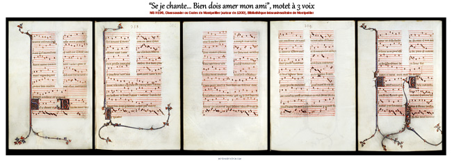 Le motet "Se je chante... Bien doit amer mon ami" dans le codex enluminé H196 de Montpellier.